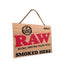 RAW | WOODEN SIGN